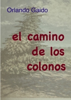 El camino de los colonos 0244943168 Book Cover