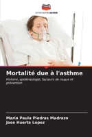 Mortalité due à l'asthme (French Edition) 6206638294 Book Cover