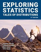 Exploring Statistics: Tales of Distributions, 13th Edition 0996339256 Book Cover
