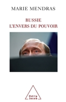 Poutine's Russia / Russie. L'envers du pouvoir (French Edition) 2738120458 Book Cover