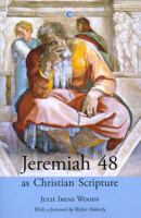 Jeremiah 48 as Christian Scripture 0227173783 Book Cover