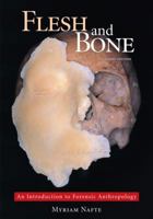 Flesh and Bone: An Introduction to Forensic Anthropology 1594603006 Book Cover