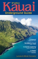 Kauai Underground Guide: And Free Hawaiian Music CD (Kauai Underground Guide) 0974595632 Book Cover