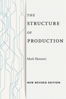 The Structure of Production 081477895X Book Cover