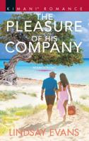 The Pleasure of His Company 0373865104 Book Cover
