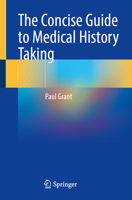 The Concise Guide to Medical History Taking 3031914732 Book Cover