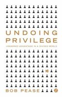 Undoing Privilege 1848130295 Book Cover