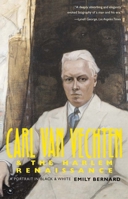Carl Van Vechten and the Harlem Renaissance: A Portrait in Black and White 0300121997 Book Cover
