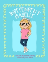 Independent Isabelle B08L61ZSBB Book Cover