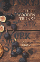 Three Wooden Trunks 1736432362 Book Cover