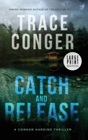 Catch and Release 195733603X Book Cover