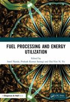 Fuel Processing and Energy Utilization 1138593206 Book Cover