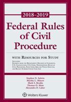 Federal Rules of Civil Procedure: 2018-2019 Statutory Supplement with Resources for Study (Supplements) 1454894814 Book Cover