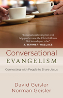 Conversational Evangelism: Connecting with People to Share Jesus 0736950834 Book Cover
