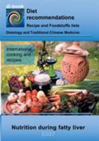 Nutrition during fatty liver: E027 DIETETICS - Gastrointestinal tract - Liver, gallbladder, bile ducts - Fatty liver 3746043107 Book Cover