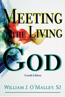 Meeting the Living God 0809195763 Book Cover