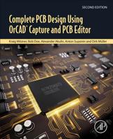 Complete PCB Design Using OrCAD Capture and Editor 0750689714 Book Cover