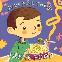 Jude and their same food. B0C1JB1TKC Book Cover