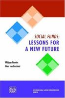 Social funds: Lessons for a new future 922113511X Book Cover
