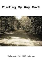 Finding My Way Back 194581201X Book Cover