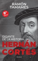 Hernán Cortés (Spanish Edition) 8415462875 Book Cover