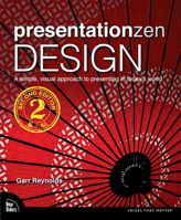 Storytelling Zen: The art of using the power of story to create & deliver engaging presentations 0321934148 Book Cover
