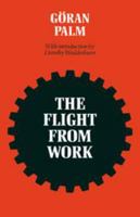 The Flight from Work 0521068460 Book Cover