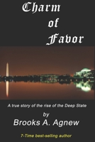 Charm of Favor: A True Story of the Rise of the Clinton Crime Syndicate 1982060069 Book Cover