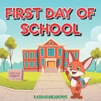 Monty & Friends: Storytime - First Day Of School B09VFRYC5F Book Cover
