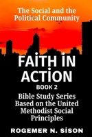 Faith in Action Bible Study Series: Based on the United Methodist Social Principles Book II B0H3DJ9366 Book Cover