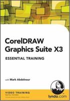 CorelDRAW Graphics Suite X3 Essential Training 1596711884 Book Cover