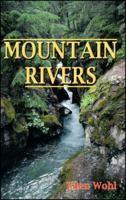 Mountain Rivers (Water Resources Monograph) 0875903185 Book Cover