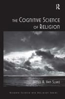 The Cognitive Science of Religion 1138278866 Book Cover