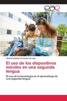 El uso de los dispositivos m�viles en una segunda lengua 6202254068 Book Cover