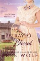Betrayed & Blessed - The Viscount's Shrewd Wife 3964820113 Book Cover