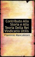 Contributo Alla Storia E Alla Teoria Della Rei Vindicatio Utilis 0526214651 Book Cover