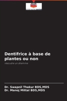 Dentifrice à base de plantes ou non 6204051180 Book Cover