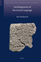 Sociolinguistics of the Luvian Language 9004177914 Book Cover