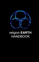 Religion Earth Handbook 1721150277 Book Cover