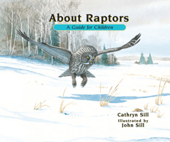 About Raptors: A Guide for Children 1561458112 Book Cover
