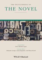 The Encyclopedia of the Novel 1405161841 Book Cover