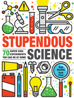 Stupendous Science 1682972577 Book Cover