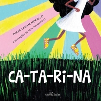 Ca-ta-ri-na 8566438698 Book Cover