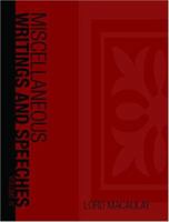 The Miscellaneous Writings and Speeches; Volume IV: Volume IV 1426402392 Book Cover