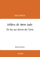 Délires de Mme Jade (French Edition) 2414599448 Book Cover
