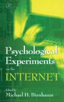 Psychological Experiments on the Internet 0120999803 Book Cover