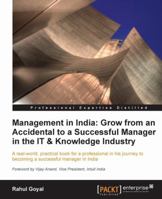 Management in India: Grow from an Accidental to a successful manager in the IT & knowledge industry 1849682623 Book Cover