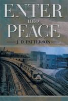 Enter into Peace 1499017553 Book Cover