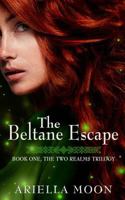 The Beltane Escape 0997055413 Book Cover