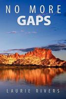 No More Gaps: Combining Health, Development & Environment Strategies to Eradicate Disadvantage in the Northern Territory of Australia 1453513108 Book Cover